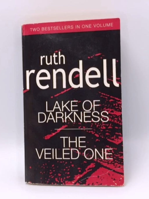The Lake of Darkness - Ruth Rendell; 