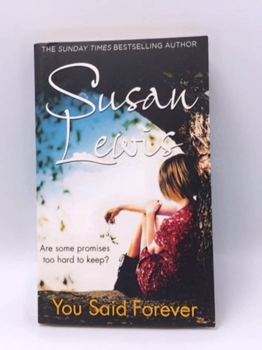 You Said Forever - Susan Lewis