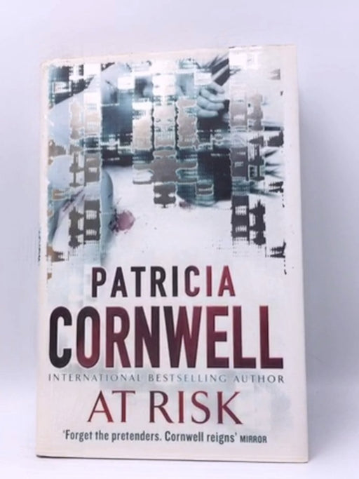 At Risk- Hardcover - Patricia Daniels Cornwell