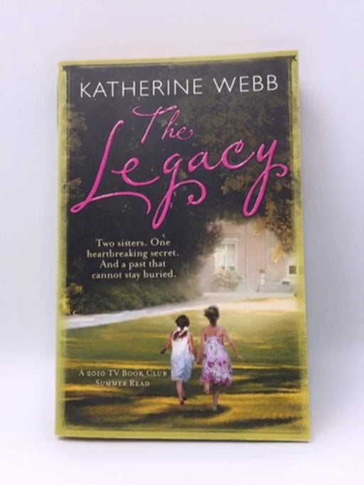 The Legacy - Katherine Webb; 