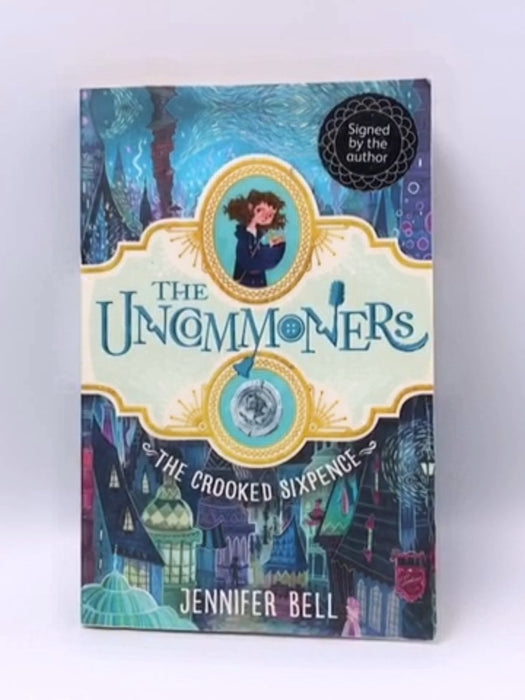 The Crooked Sixpence - Jennifer Bell; 