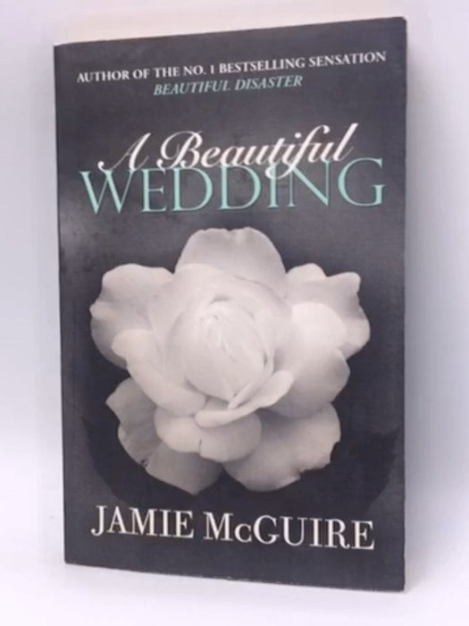 A Beautiful Wedding - Jamie McGuire; 