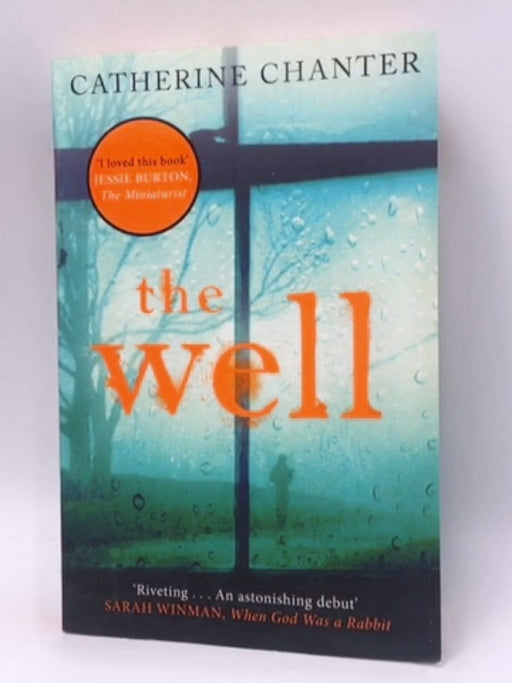 The Well - Catherine Chanter; 