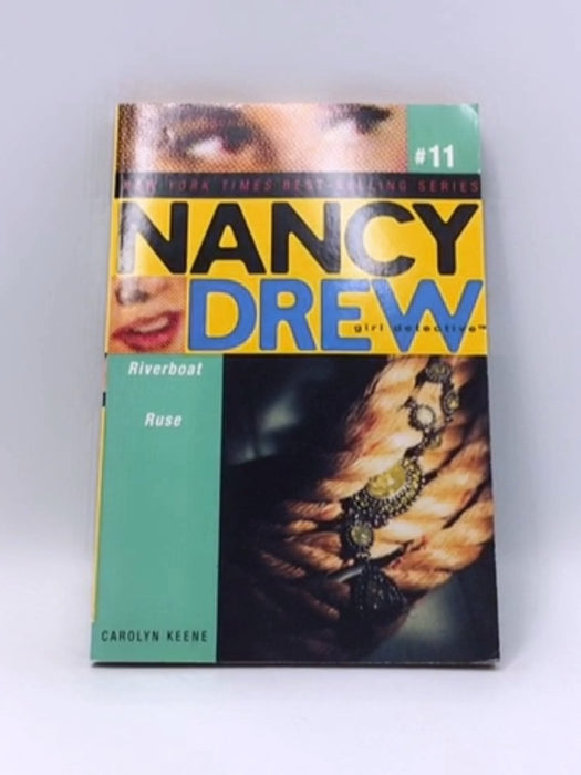 Riverboat Ruse - Carolyn Keene; 