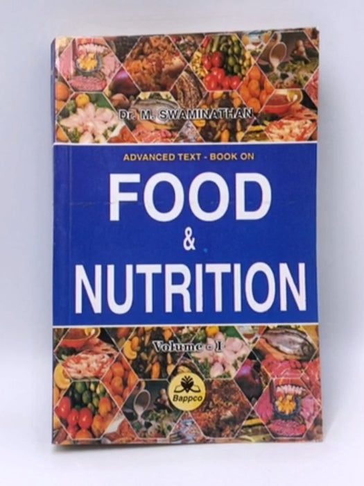 Food & Nutrition - Volume 1   - M. Swaminathan