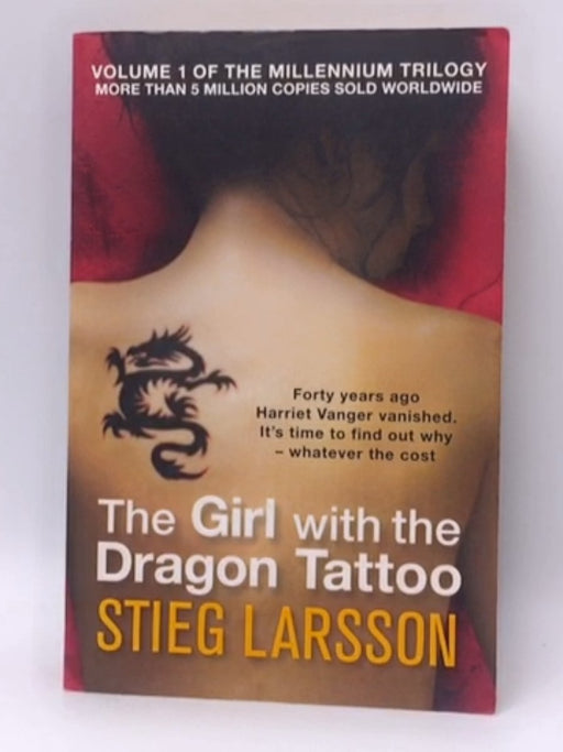 The Girl with the Dragon Tattoo  - Larsson, Stieg; 