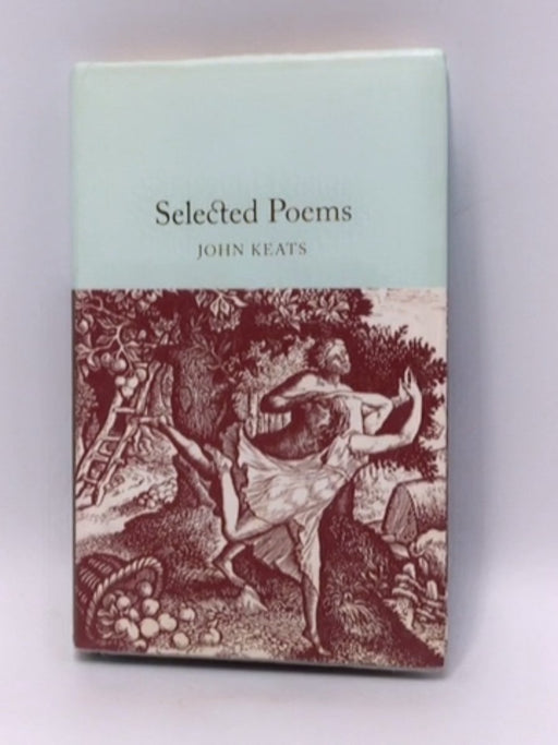 Selected Poems- (Hardcover) - John Keats; 