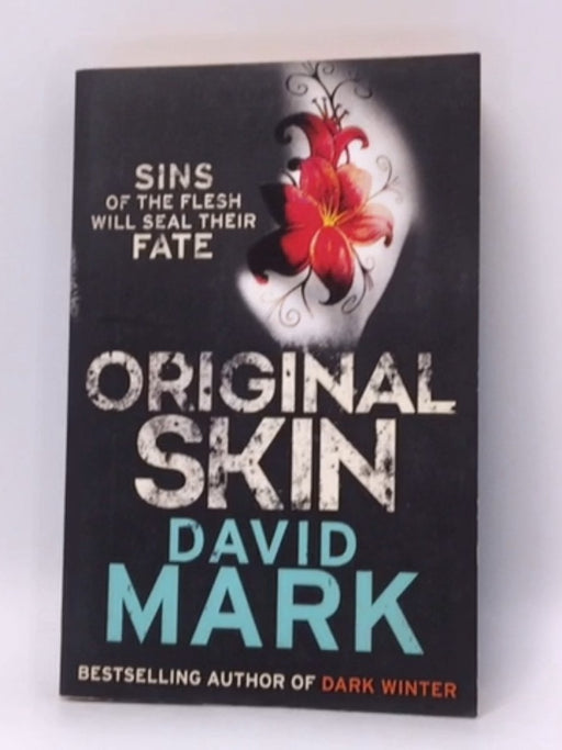 Original Skin - David Mark; 