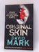Original Skin - David Mark; 