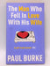The Man Who Fell in Love with His Wife - Paul Burke