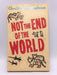 Not the End of the World - Hardcover - Geraldine McCaughrean; 