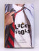 Lucky Fools - Hardcover - Coert Voorhees