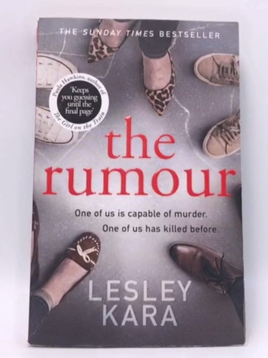 The Rumour - Lesley Kara; 
