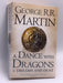 A Dance with Dragons - George R. R. Martin; 