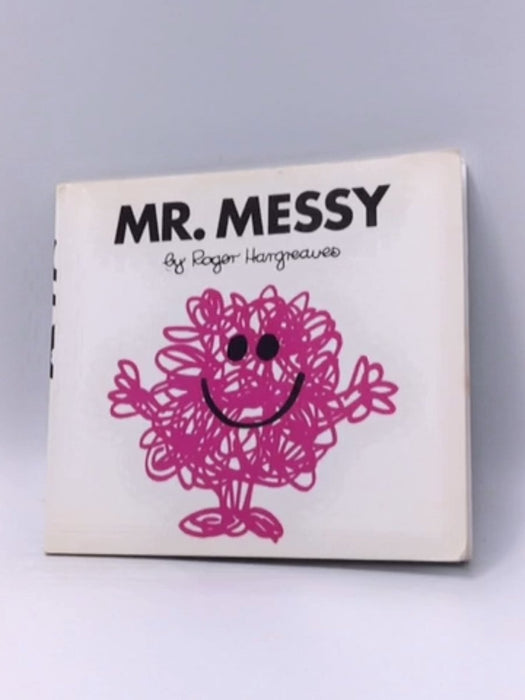 Mr. Messy - Roger Hargreaves; 