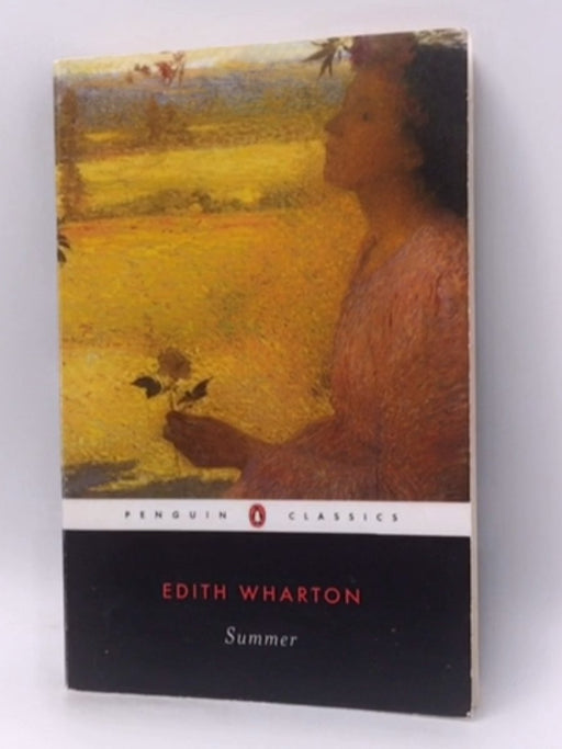 Summer - Edith Wharton; 