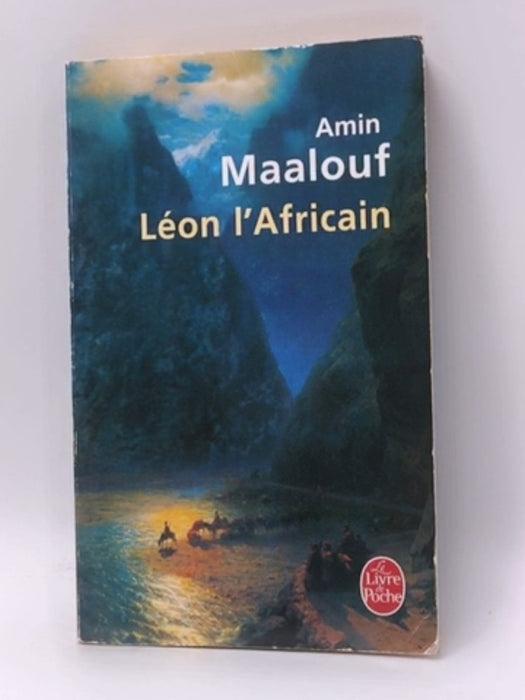 Leon l'Africain  - Amin Maalouf; 