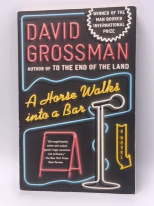 A Horse Walks Into a Bar - David Grossman; 