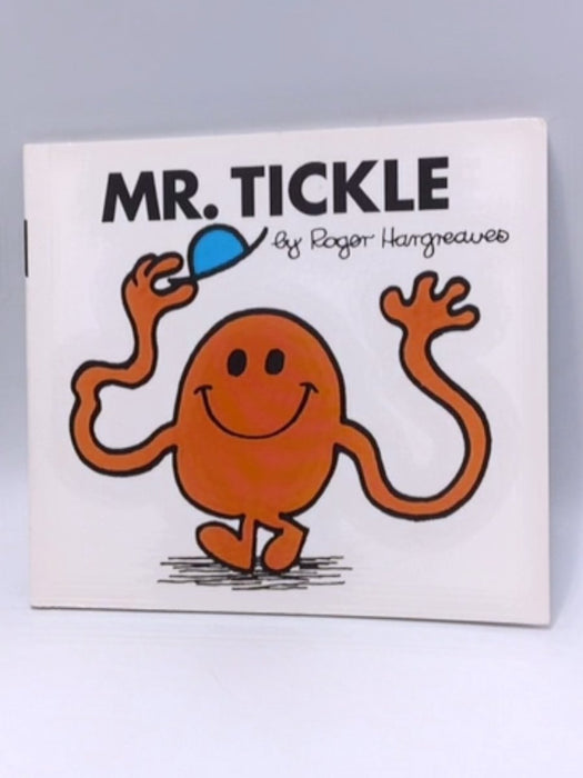 Mr. Tickle - Roger Hargreaves; 