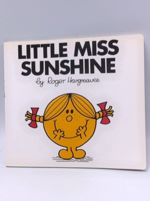 Little Miss Sunshine - Roger Hargreaves; 