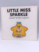 Little Miss Sparkle - Adam Hargreaves; 