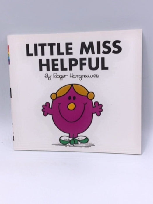 Little Miss Helpful - Roger Hargreaves; 