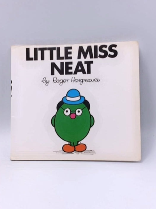 Little Miss Neat - Roger Hargreaves; 