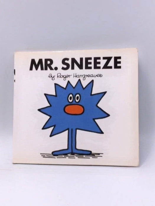 Mr. Sneeze - Roger Hargreaves; 