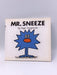 Mr. Sneeze - Roger Hargreaves; 