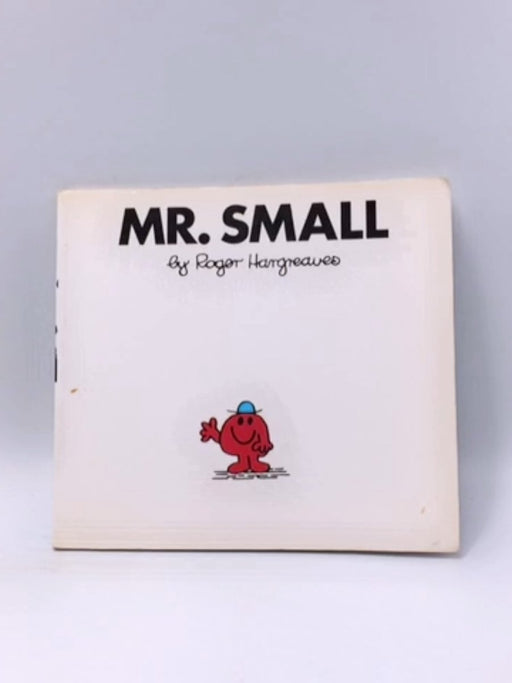 Mr. Small - Roger Hargreaves; 