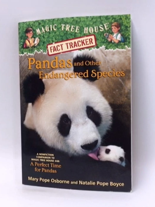 Pandas and Other Endangered Specie - Osborne, Mary Pope; Boyce, Natalie Pope; 