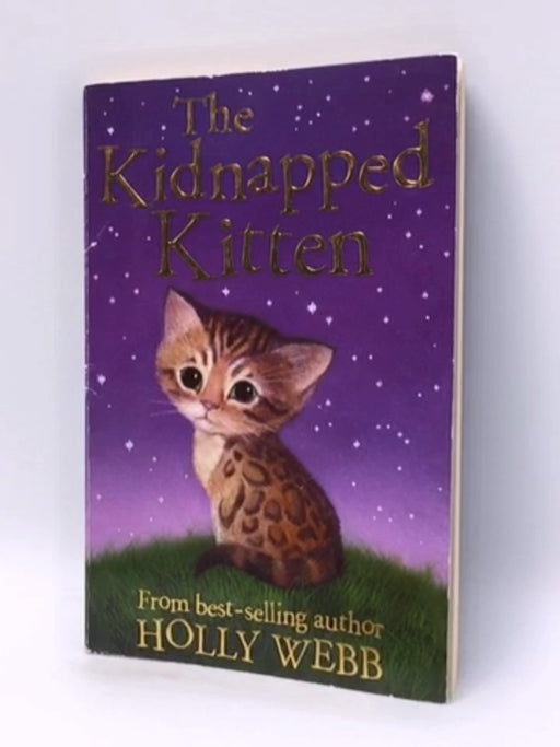 The Kidnapped Kitten - Holly Webb; 