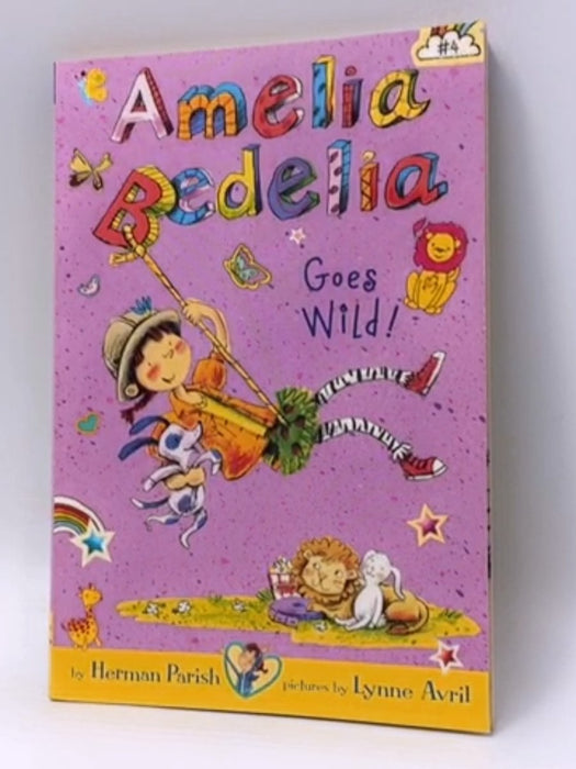  Book #4: Amelia Bedelia Goes Wild! - Herman Parish; 