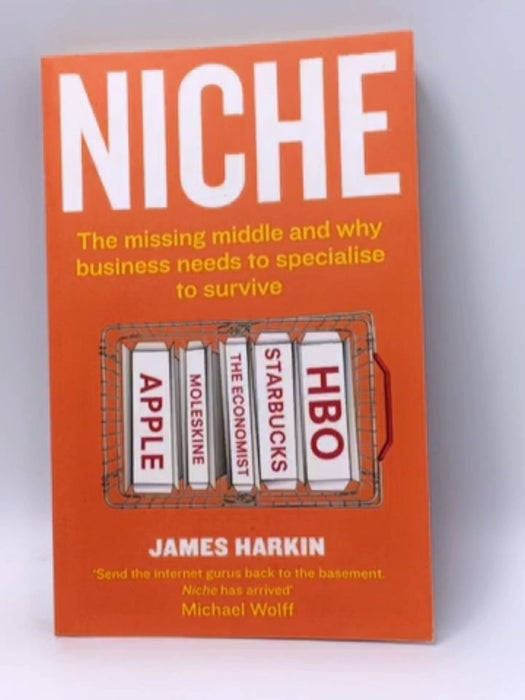 Niche - James Harkin; 