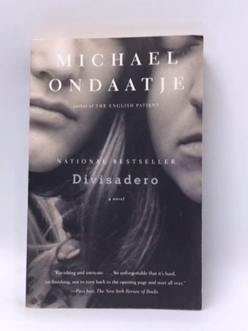 Divisadero - Michael Ondaatje; 