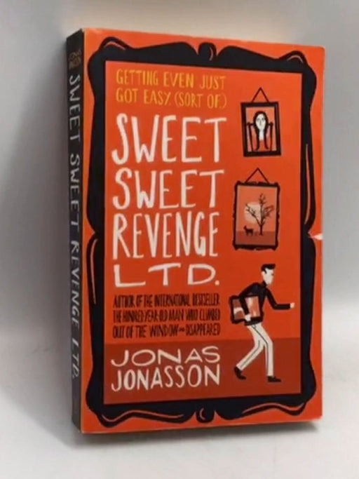 Sweet Sweet Revenge Ltd - Jonas Jonasson; 