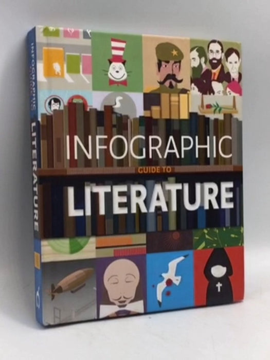 Infographic Guide to Literature- [Hardcover] - Cassell Illustrated; 