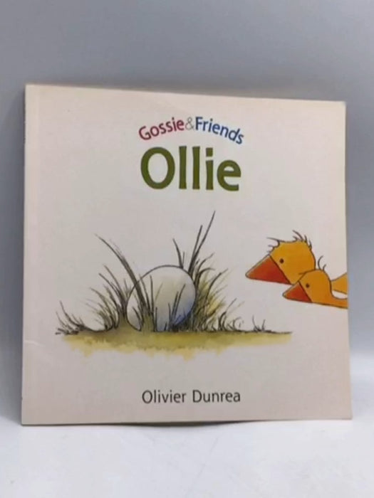 Ollie - Olivier Dunrea; 