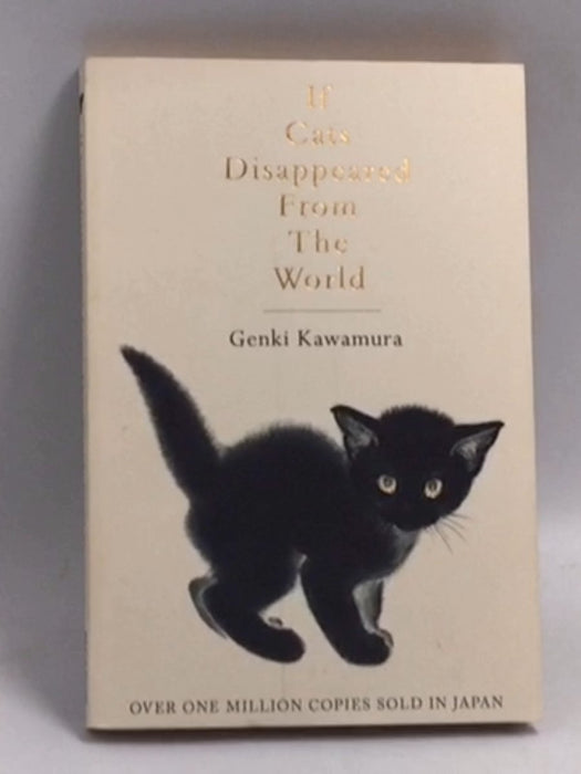 If Cats Disappeared From The World - Genki Kawamura; 