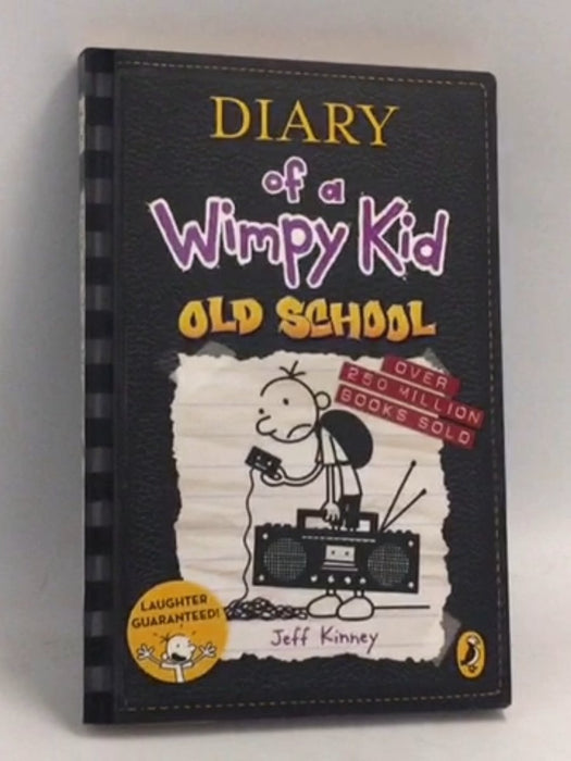 Diary Of A Wimpy Kid : Old School - Jeff Kinney;