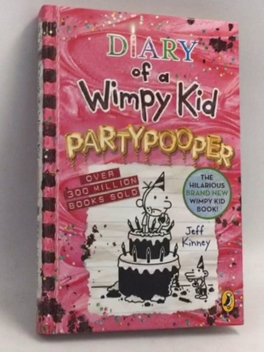 Diary of a Wimpy Kid : Partypooper - Jeff Kinney; 