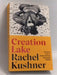 Creation Lake - Rachel Kushner