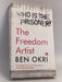 The Freedom Artist - Ben Okri