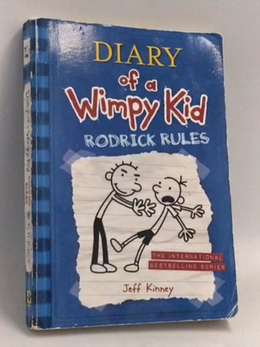 Diary of a Wimpy Kid: Rodrick Rules - Jeff Kinney