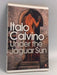 Under the Jaguar Sun - Italo Calvino ,  William Weaver