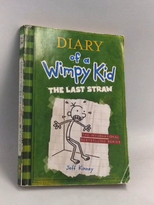 Diary of a Wimpy Kid 3 - The Last Straw - Jeff Kinney