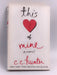 This Heart of Mine   - C.C. Hunter