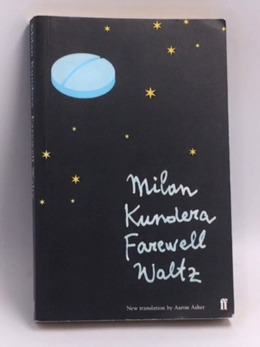 Farewell Waltz - Milan Kundera; 