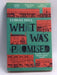 What Was Promised  -  Tobias Hill