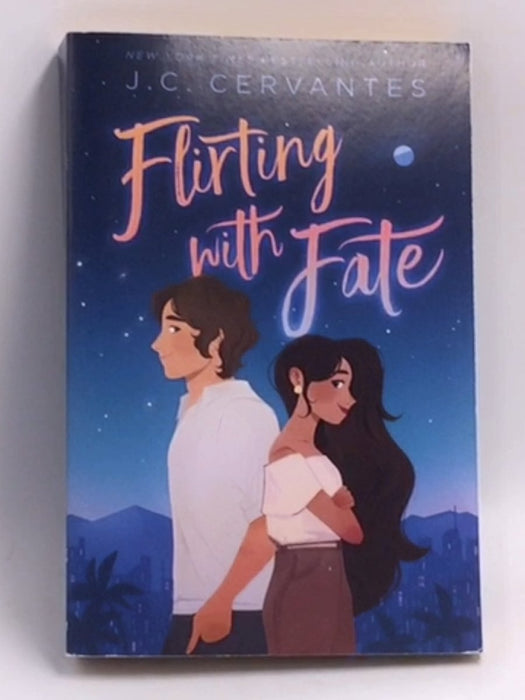Flirting with Fate  -  Jennifer Cervantes
